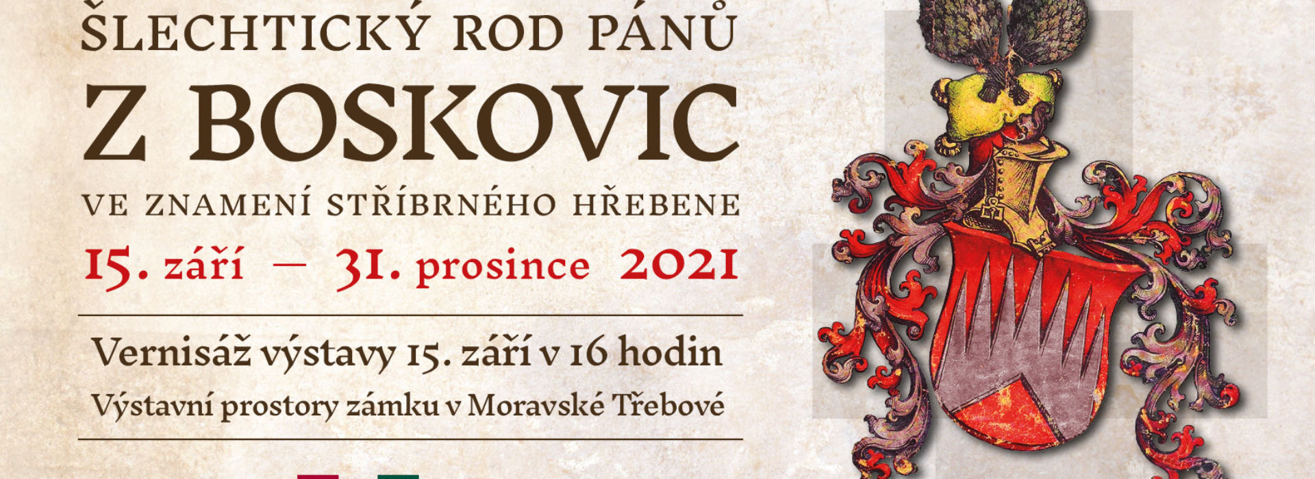 Vernisáž výstavy Šlechtický rod pánů z Boskovic – ve znamení stříbrného hřebene